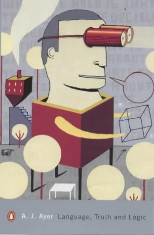 Alfred Jules Ayer / Language Truth and Logic