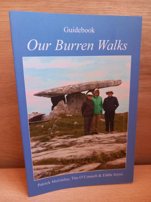 Patrick McGinley, Tim O'Connell & Eddie Joyce - Our Burren Walks - Guidebook - PB