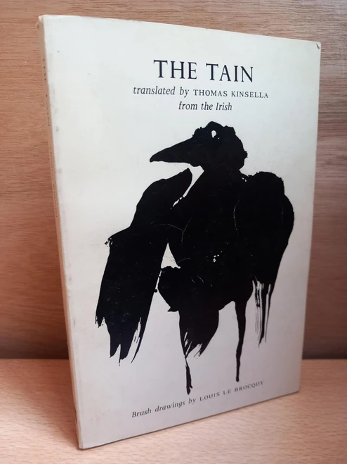 Thomas Kinsella - The Tain - Illustrated by Louis Le Brocquy ( Vintage Dolmen Press PB - 1979 Reprint