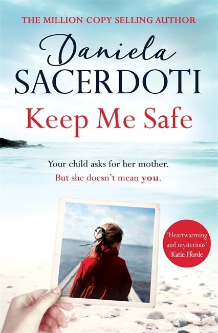 Daniela Sacerdoti / Keep Me Safe (Large Paperback)