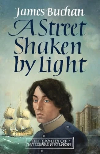 James Buchan / A Street Shaken by Light
