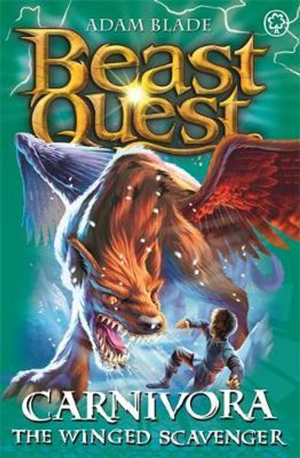 Adam Blade / Beast Quest: Carnivora the Winged Scavenger