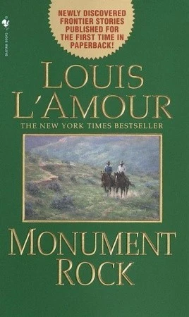 Louis L'Amour / Monument Rock