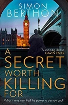 Simon Berthon / A Secret Worth Killing For