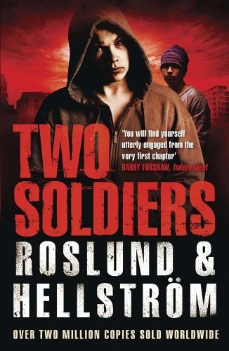 Anders Roslund / Two Soldiers