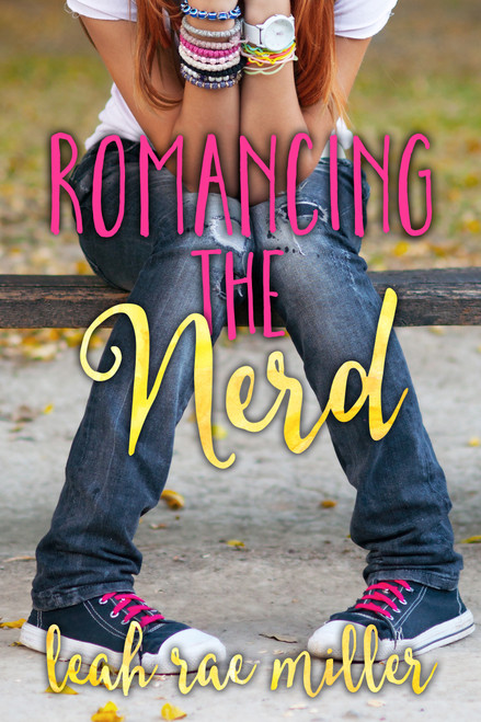 Leah Rae Miller / Romancing the Nerd (Large Paperback)