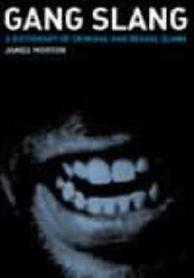 James Morton / Gang Slang