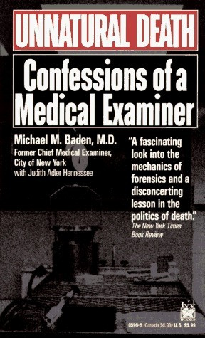 Michael Baden / Unnatural Death