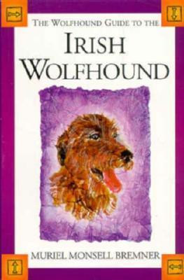 Muriel Monsell Bremner / Irish Wolfhound
