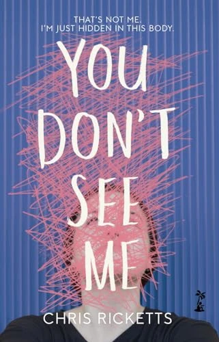 Chris Ricketts / You Don't See Me