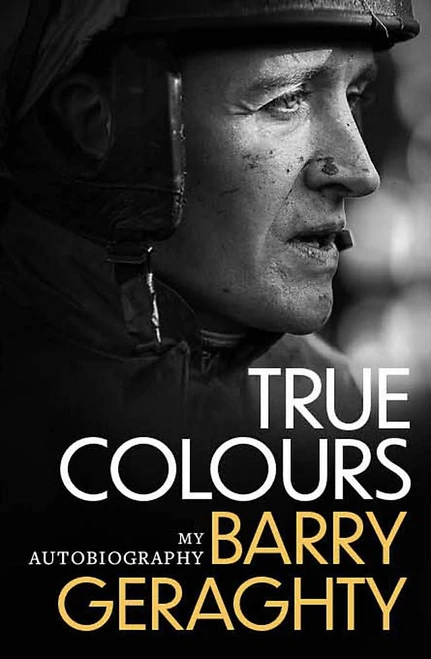 Barry Geraghty / True Colours