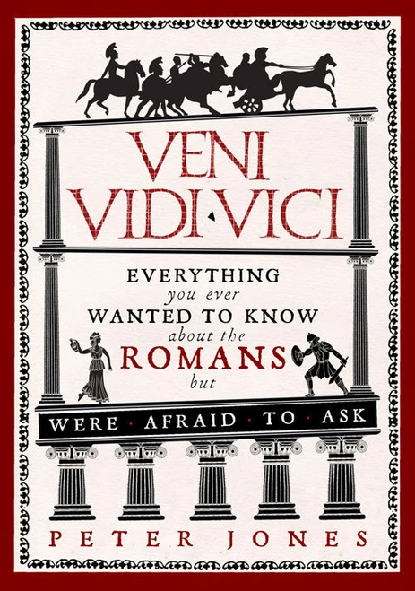 Peter V. Jones / Veni, Vidi, Vici