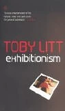 Toby Litt / Exhibitionism
