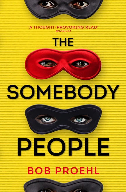 Bob Proehl / The Somebody People