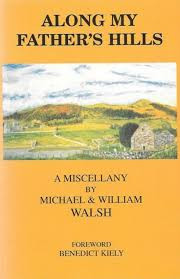 Michael Walsh / Along My Father's Hills