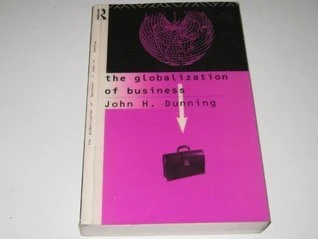 John H. Dunning / The Globalization of Business (Large Paperback)