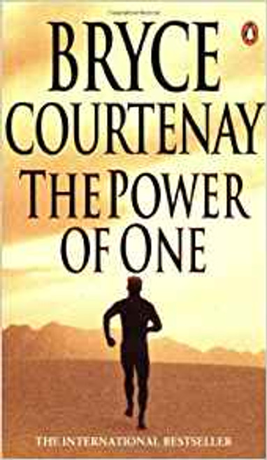 Bryce Courtenay / The Power of One Bryce Courtenay / The Power of One
