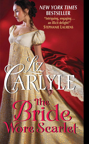 Liz Carlyle / The Bride Wore Scarlet
