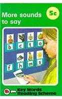 Ladybird / Key Words Reading Scheme: More Sounds To Say
