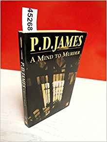 P.D. James / A Mind to Murder