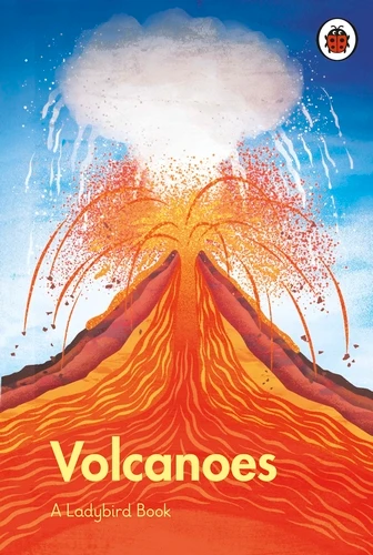 Ladybird / A Ladybird Book Volcanoes