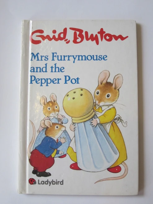 Ladybird / Enid Blyton: Mrs. Furry Mouse and the Pepperpot