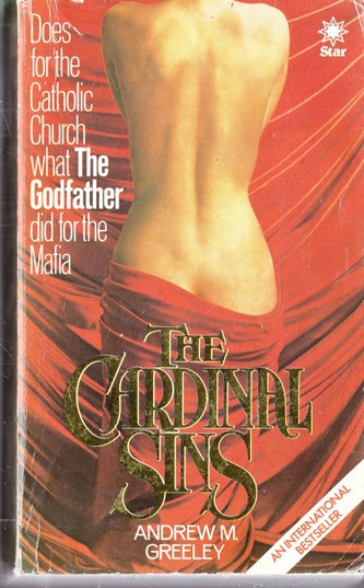 Andrew M. Greeley / The Cardinal Sins (Vintage Paperback)
