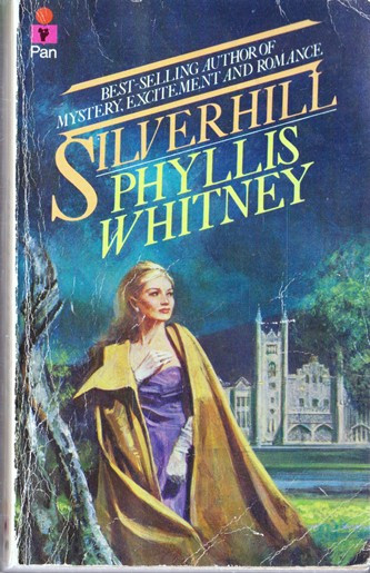 Phyllis Whitney / Silver Hill (Vintage Paperback)