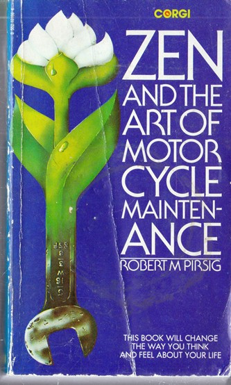 Robert M Pirsig / Ken and the Art of Motor Cycle Maintenance (Vintage Paperback)