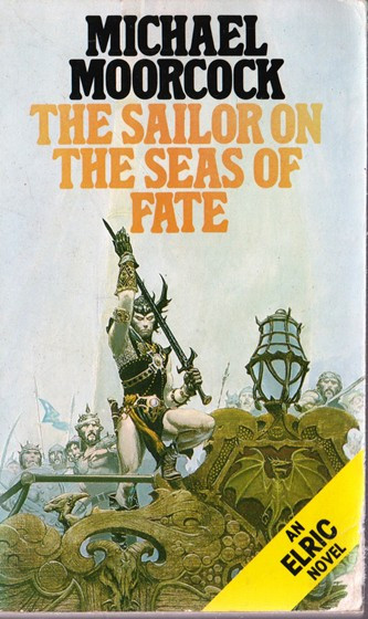 Michael Moorcock / The Sailor on the Seas of Fate (Vintage Paperback)