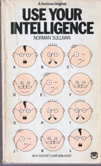 Norman Sullivan / Use Your Intelligence (Vintage Paperback)