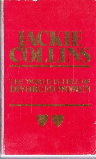 Jackie Collins / The World is Full of Divorced Women (Vintage Paperback)