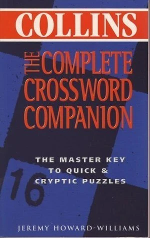 Jeremy Howard-Williams / The Complete Crossword Companion (Large Paperback)