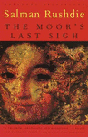 Salman Rushdie / The Moor's Last Sigh (Large Paperback)