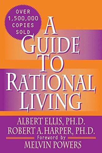 Albert Ellis / A New Guide to Rational Living (Large Paperback)