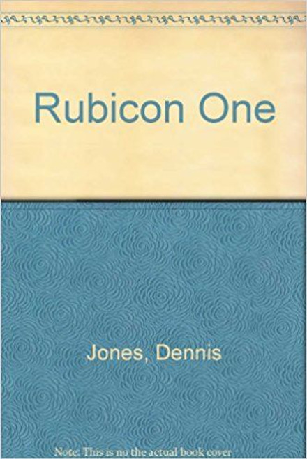 Dennis Jones / Rubicon One