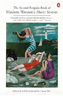 Susan Hill / The Second Penguin Book of Modern Women's Short Stories