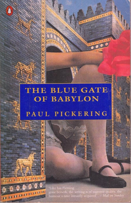 Paul Pickering / Blue Gate of Babylon