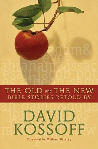 David Kossoff / Old and New Bible Stories Retold