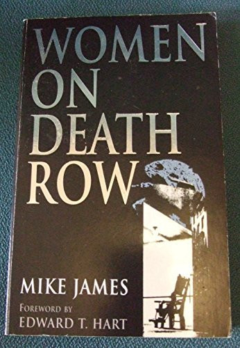 Mike James / Women on Death Row