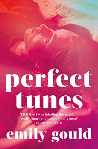 Emily Gould / PERFECT TUNES