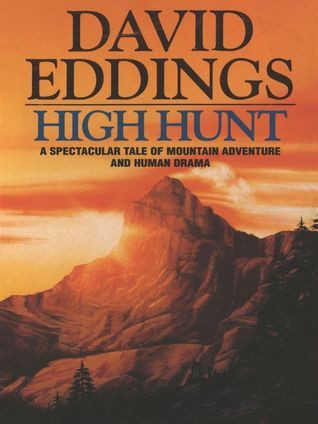 David Eddings / High Hunt