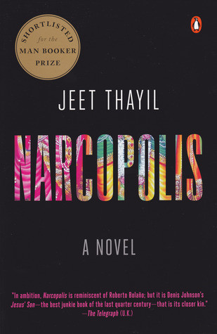 Jeet Thayil / Narcopolis