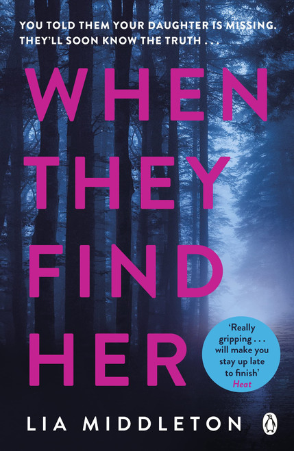 Lia Middleton / When They Find Her