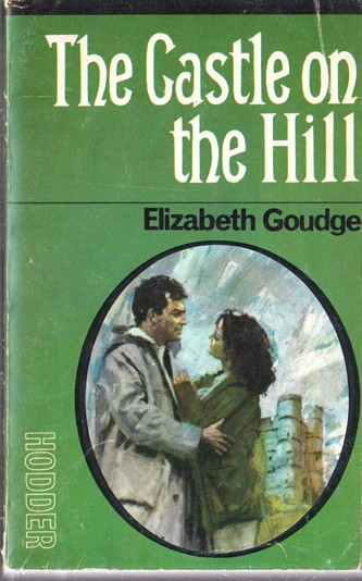 Elizabeth Goudge / The Castle on the Hill (Vintage Paperback)