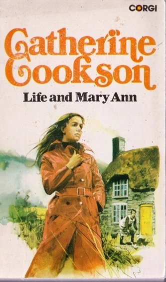 Catherine Cookson / Life and Mary Ann (Vintage Paperback)