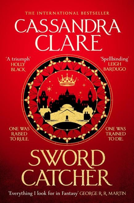 Cassandra Clare / Sword Catcher