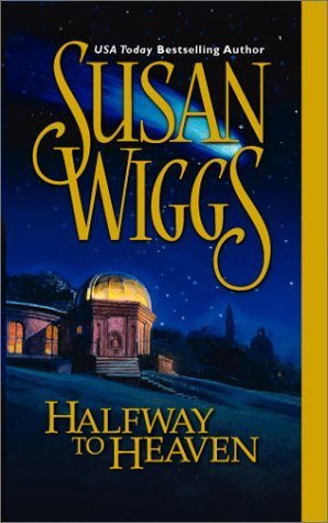 Susan Wiggs / Halfway to Heaven