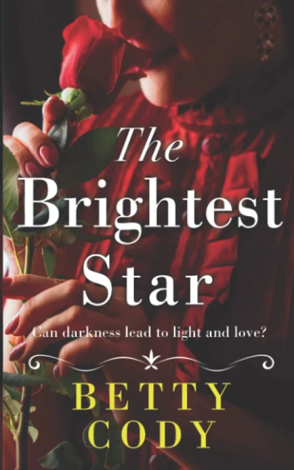 Betty Cody / The Brightest Star