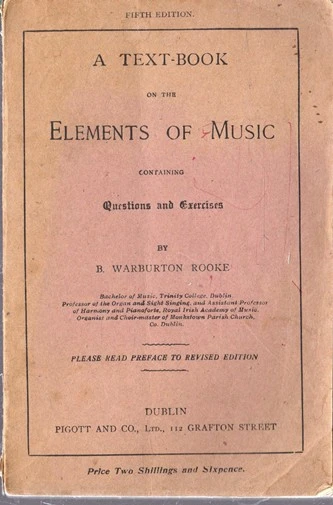 B. Warburton Rooke / A Text-Book on the Elements of Music (Vintage Paperback)